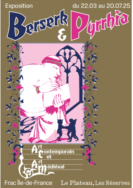 frac-Berserk & Pyrrhia Art contemporain et art médieval
