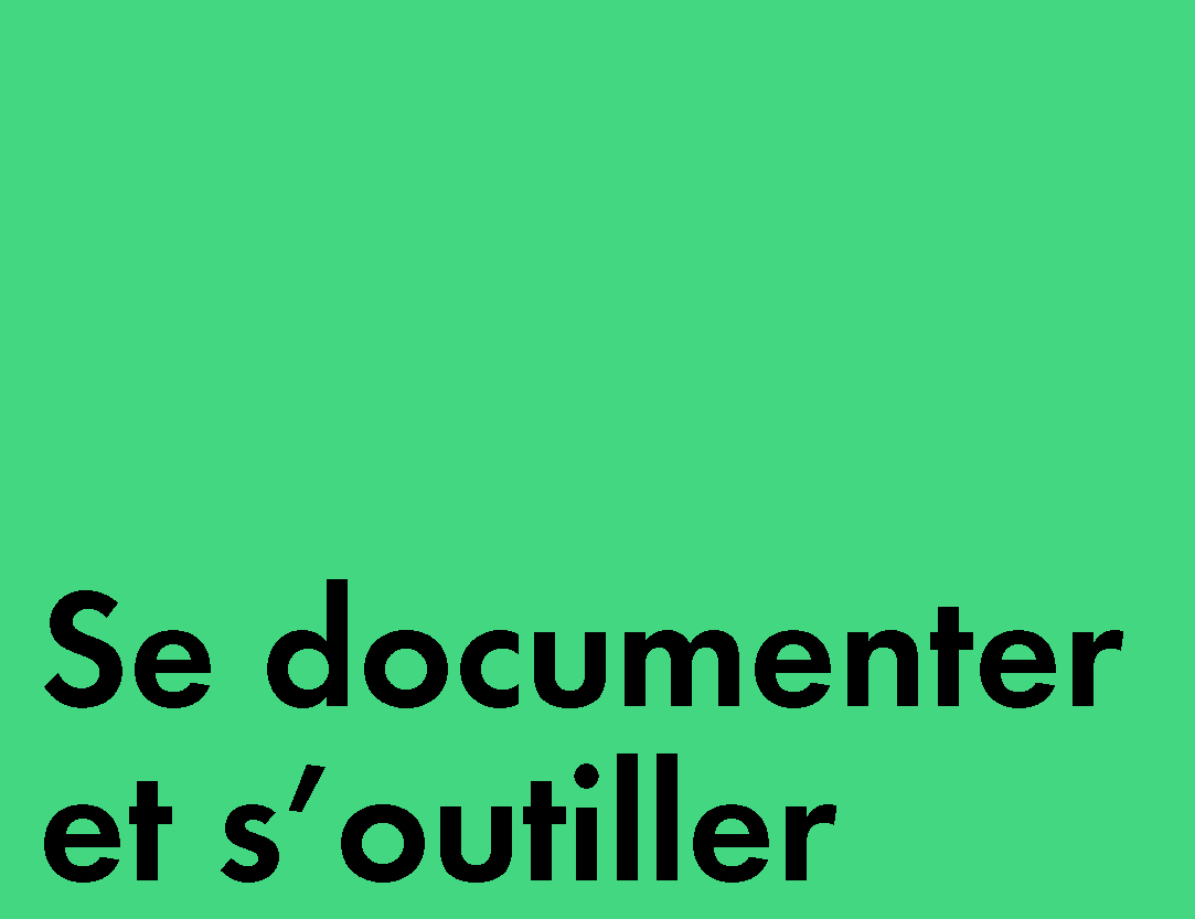 Se documenter et s'outiller